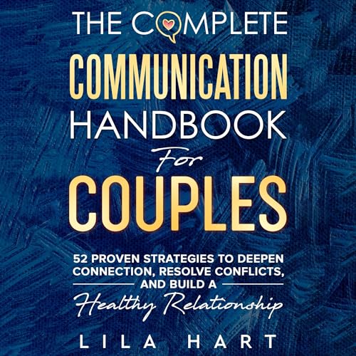 Cover of The Complete Communication Handbook for Couples