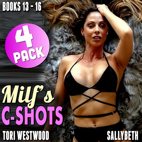 Cover of MILF’s C-Shots 4-Pack: Books 13-16