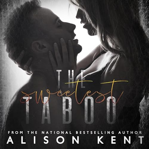 Cover of The Sweetest Taboo