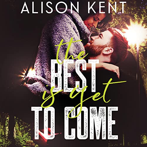 Cover of The Best Is Yet to Come