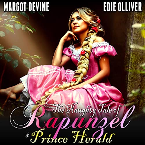 Cover of The Naughty Tale of Rapunzel and Prince Herald