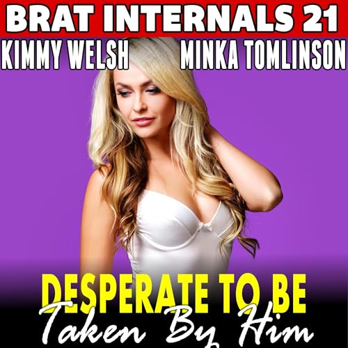 Cover of Desperate to Be Taken by Him