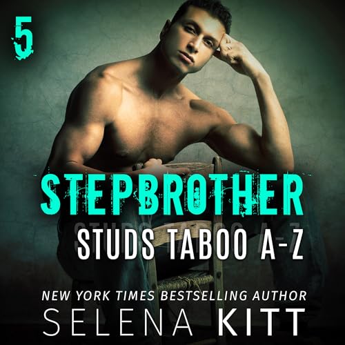 Cover of Stepbrother Studs: Taboo A-Z Volume 5