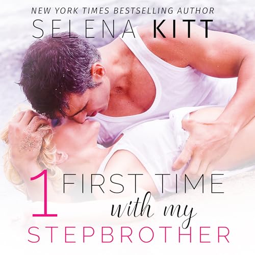 Cover of First Time with My Stepbrother Boxed Set