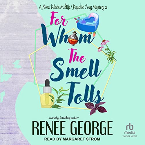 Cover of For Whom the Smell Tolls