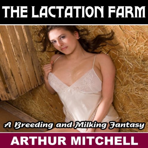 Cover of The Lactation Farm