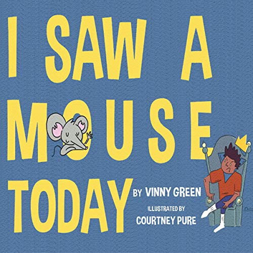 Cover of I Saw a Mouse Today