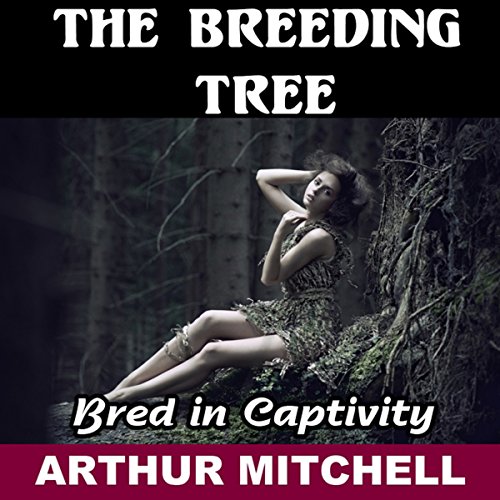 Cover of The Breeding Tree: Bred in Captivity