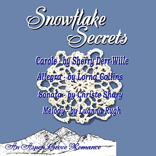 Cover of Snowflake Secrets