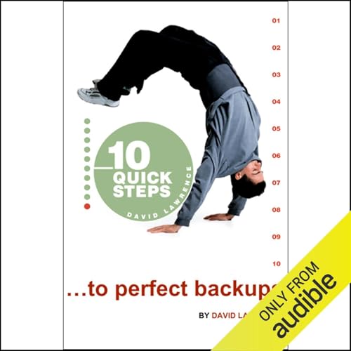 Cover of 10 Quick Steps to Perfect Backups