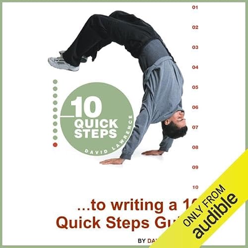 Cover of 10 Quick Steps to Writing a 10 Quick Steps Guide