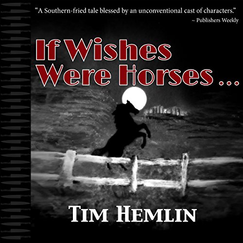 Cover of If Wishes Were Horses...