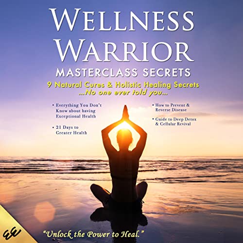 Cover of Wellness Warrior Masterclass Secrets