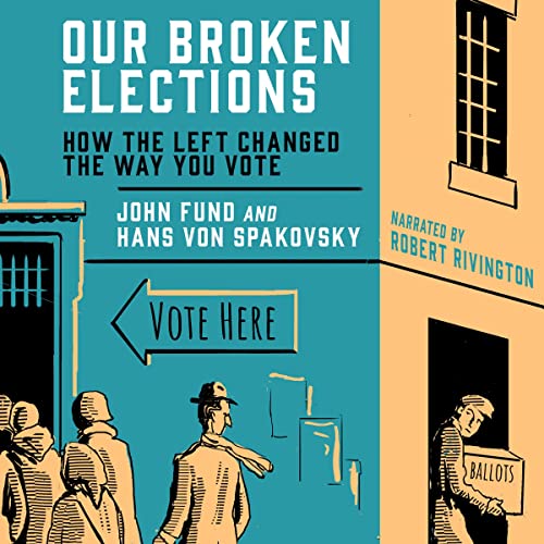 Cover of Our Broken Elections