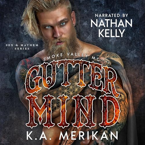 Cover of Gutter Mind: Smoke Valley MC