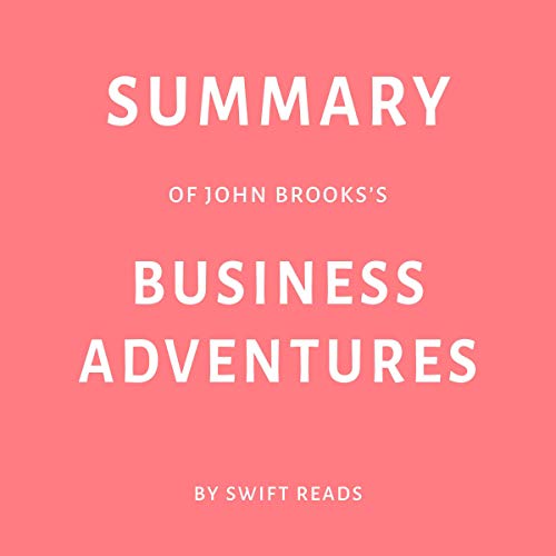 Cover of Summary of John Brooks’s Business Adventures