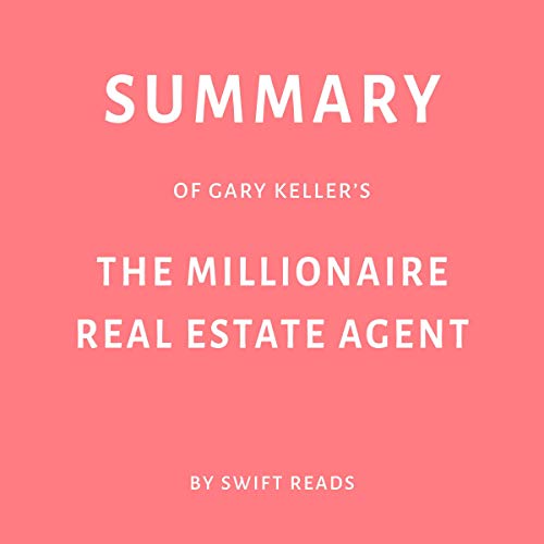 Cover of Summary of Gary Keller’s The Millionaire Real Estate Agent