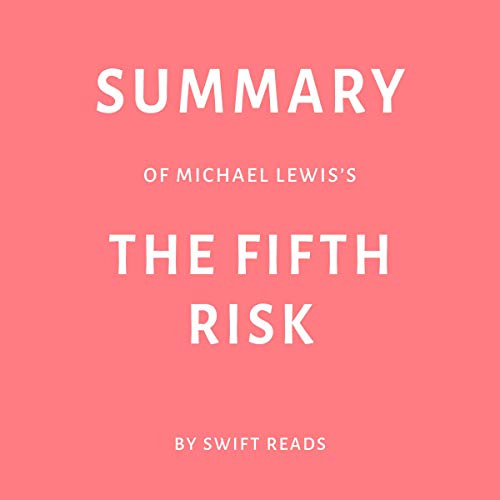 Cover of Summary of Michael Lewis’s The Fifth Risk