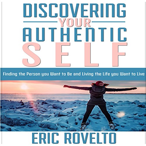 Cover of Discovering Your Authentic Self