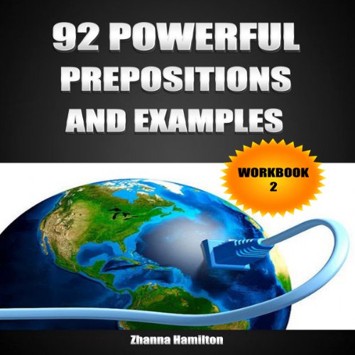 Cover of 92 Powerful Prepositions and Examples: Workbook 2