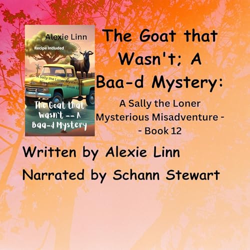 Cover of The Goat that Wasn't; A Baa-d Mystery