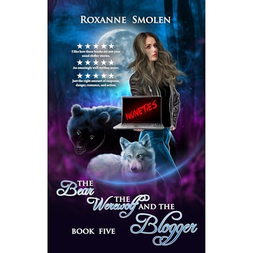Cover of The Bear, The Werewolf, and The Blogger