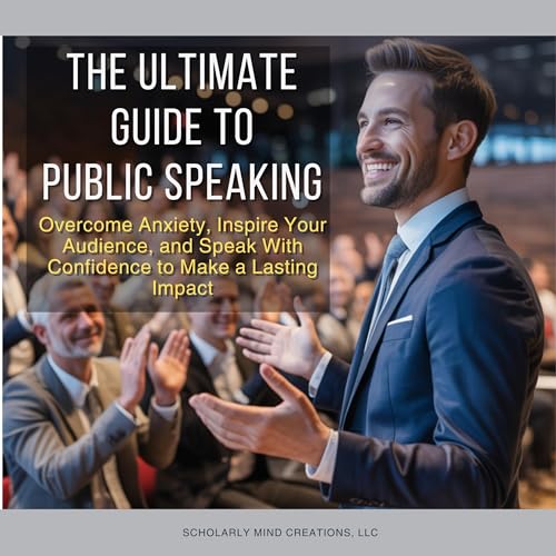 Cover of The Ultimate Guide to Public Speaking