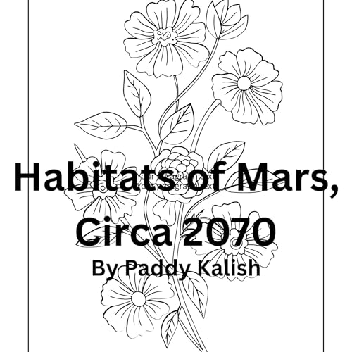 Cover of Habitats of Mars, Circa 2070