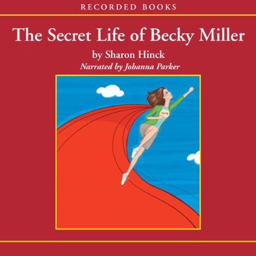 Cover of The Secret Life of Becky Miller