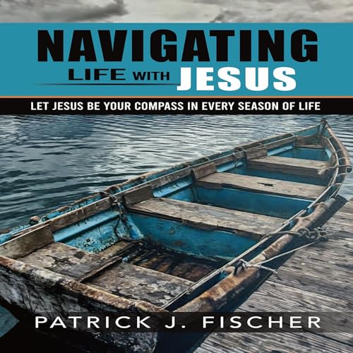 Cover of Navigating Life with Jesus