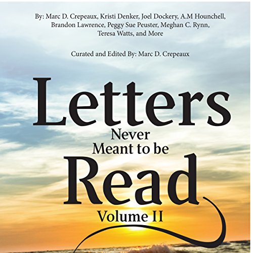 Cover of Letters Never Meant to Be Read, Volume 2