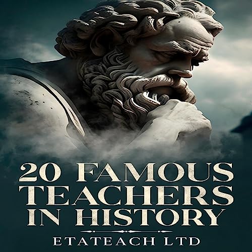 Cover of 20 Famous Teachers in History
