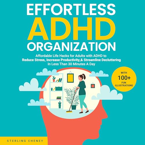 Cover of Effortless ADHD Organization