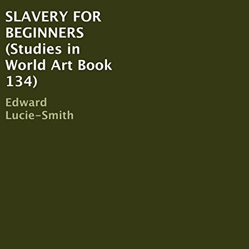 Cover of Slavery for Beginners