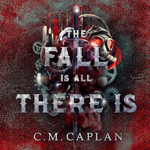 Cover of The Fall Is All There Is