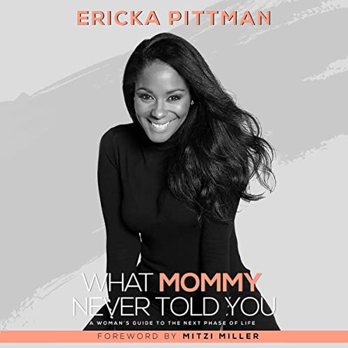 Cover of What Mommy Never Told You