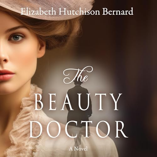 Cover of The Beauty Doctor: A Novel