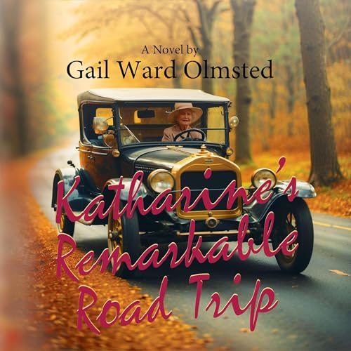Cover of Katharine's Remarkable Road Trip