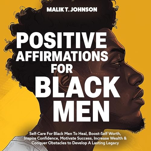 Cover of Positive Affirmations for Black Men