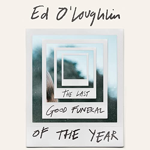 Cover of The Last Good Funeral of the Year