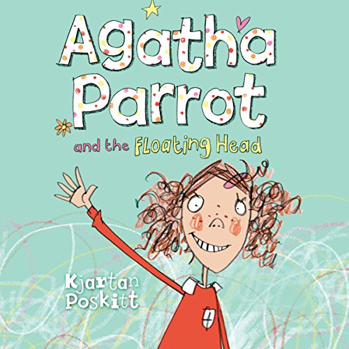 Cover of Agatha Parrot and the Floating Head