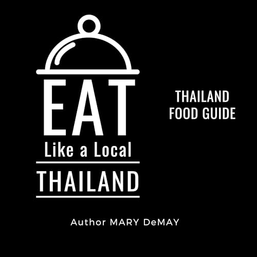 Cover of Eat Like a Local: Thailand
