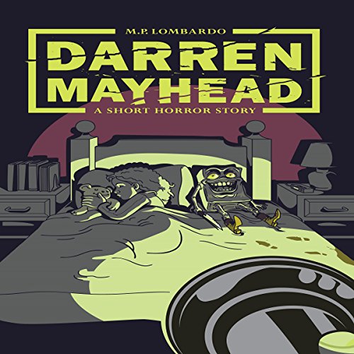 Cover of Darren Mayhead: A Short Horror Story