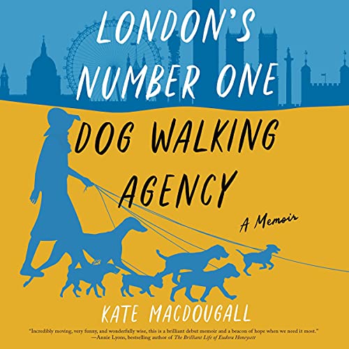 Cover of London's Number One Dog-Walking Agency