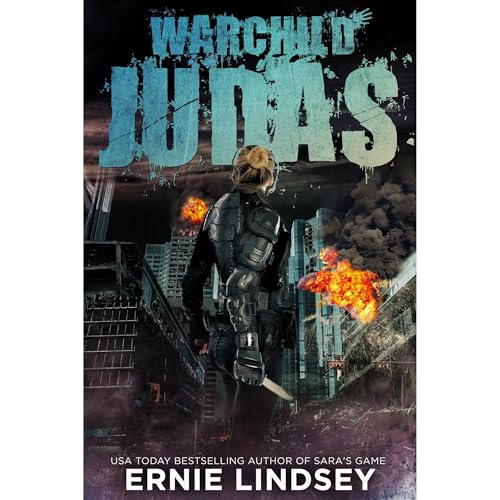 Cover of Warchild: Judas | A Post-Apocalyptic Adventure