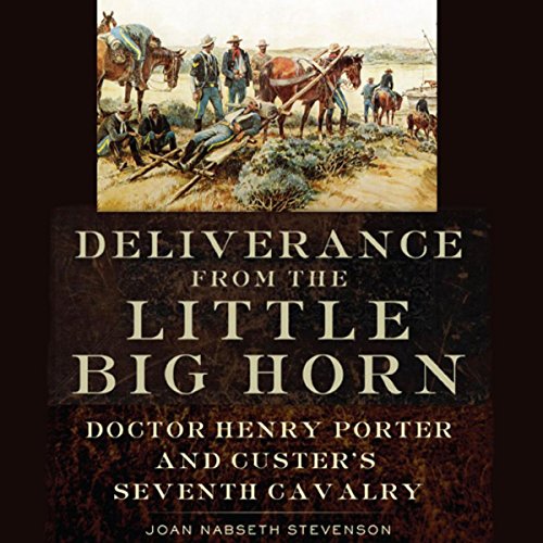Cover of Deliverance from the Little Big Horn