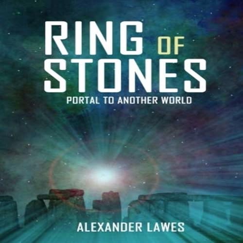 Cover of Ring of Stones: Portal to Another World