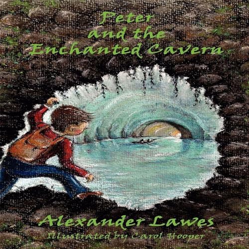 Cover of Peter and the Enchanted Cavern