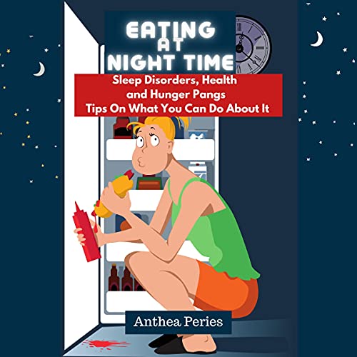 Cover of Eating at Night Time