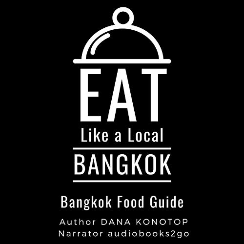 Cover of Eat like a Local Bangkok